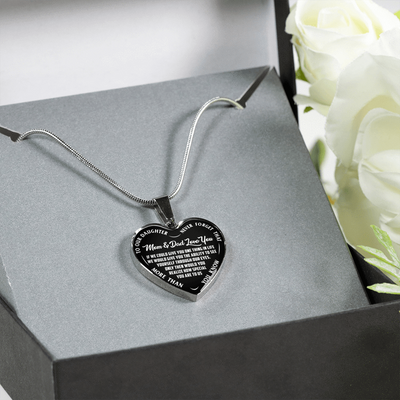 TO OUR DAUGHTER, MOM & DAD LOVE YOU, NEVER FORGET THAT - GOLD AND SILVER FINISHED HEART SHAPED NECKLACE AND BANGLE BRACELET(WHITE TEXT ON BLACK) EO