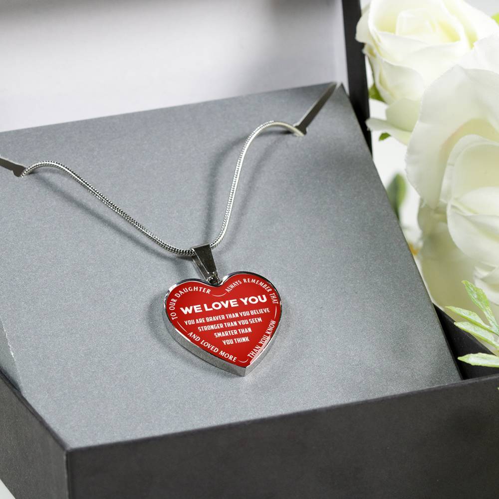 TO OUR DAUGHTER, ALWAYS REMEMBER THAT, WE LOVE YOU - (WHITE ON RED) SILVER OR GOLD FINISHED HEART NECKLACE AND BANGLE BRACELET NEW EO