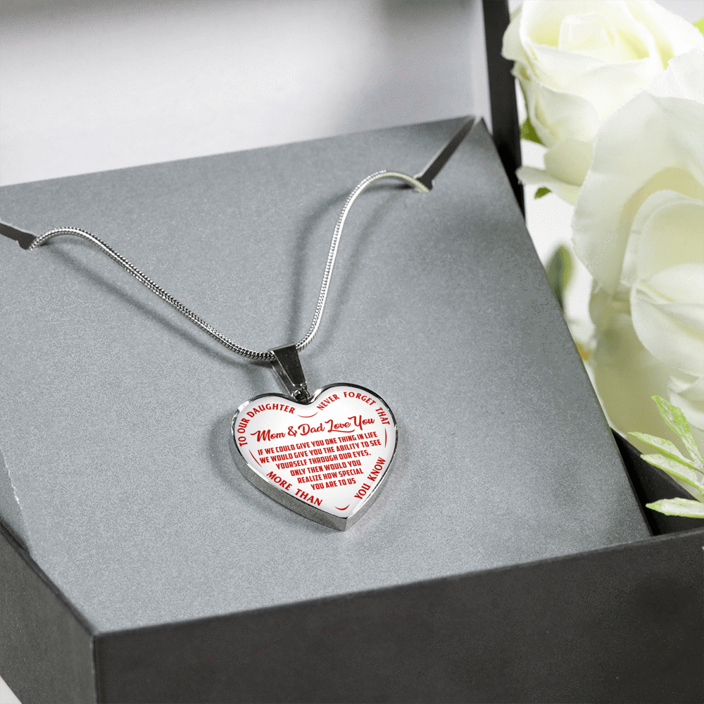 TO OUR DAUGHTER, MOM & DAD LOVE YOU, NEVER FORGET THAT - GOLD AND SILVER FINISHED HEART SHAPED NECKLACE AND BANGLE BRACELET (RED TEXT ON WHITE) EO