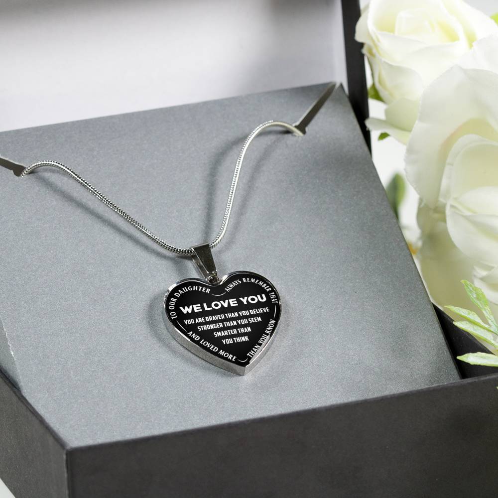TO OUR DAUGHTER, ALWAYS REMEMBER THAT, WE LOVE YOU - (WHITE ON BLACK) SILVER OR GOLD FINISHED HEART NECKLACE AND BANGLE BRACELET NEW EO