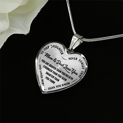 TO OUR DAUGHTER, YOU ARE BRAVER, MOM & DAD LOVE YOU - GOLD AND SILVER FINISHED HEART SHAPED NECKLACE AND BANGLE BRACELET (BLACK TEXT ON TRANSPARENT) EO