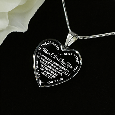 TO OUR DAUGHTER, MOM & DAD LOVE YOU, NEVER FORGET THAT - GOLD AND SILVER FINISHED HEART SHAPED NECKLACE AND BANGLE BRACELET(WHITE TEXT ON BLACK) EO