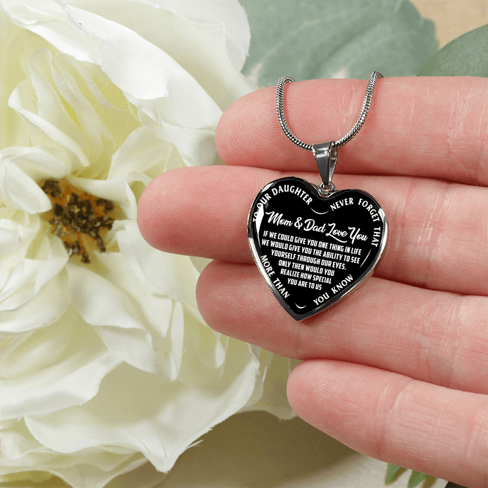 TO OUR DAUGHTER, MOM & DAD LOVE YOU, NEVER FORGET THAT - GOLD AND SILVER FINISHED HEART SHAPED NECKLACE AND BANGLE BRACELET(WHITE TEXT ON BLACK) EO
