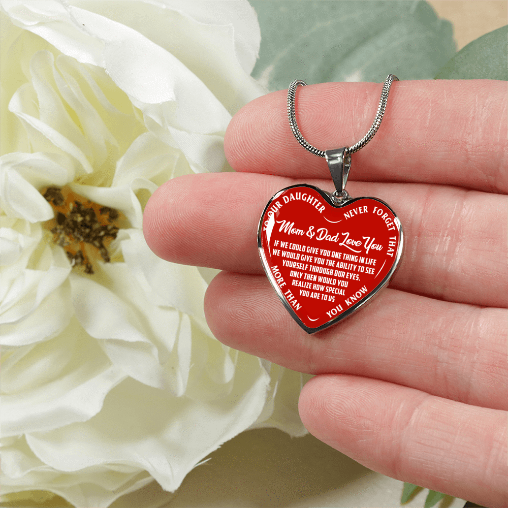 TO OUR DAUGHTER, MOM & DAD LOVE YOU, NEVER FORGET THAT - GOLD AND SILVER FINISHED HEART SHAPED NECKLACE AND BANGLE BRACELET(WHITE TEXT ON RED) EO
