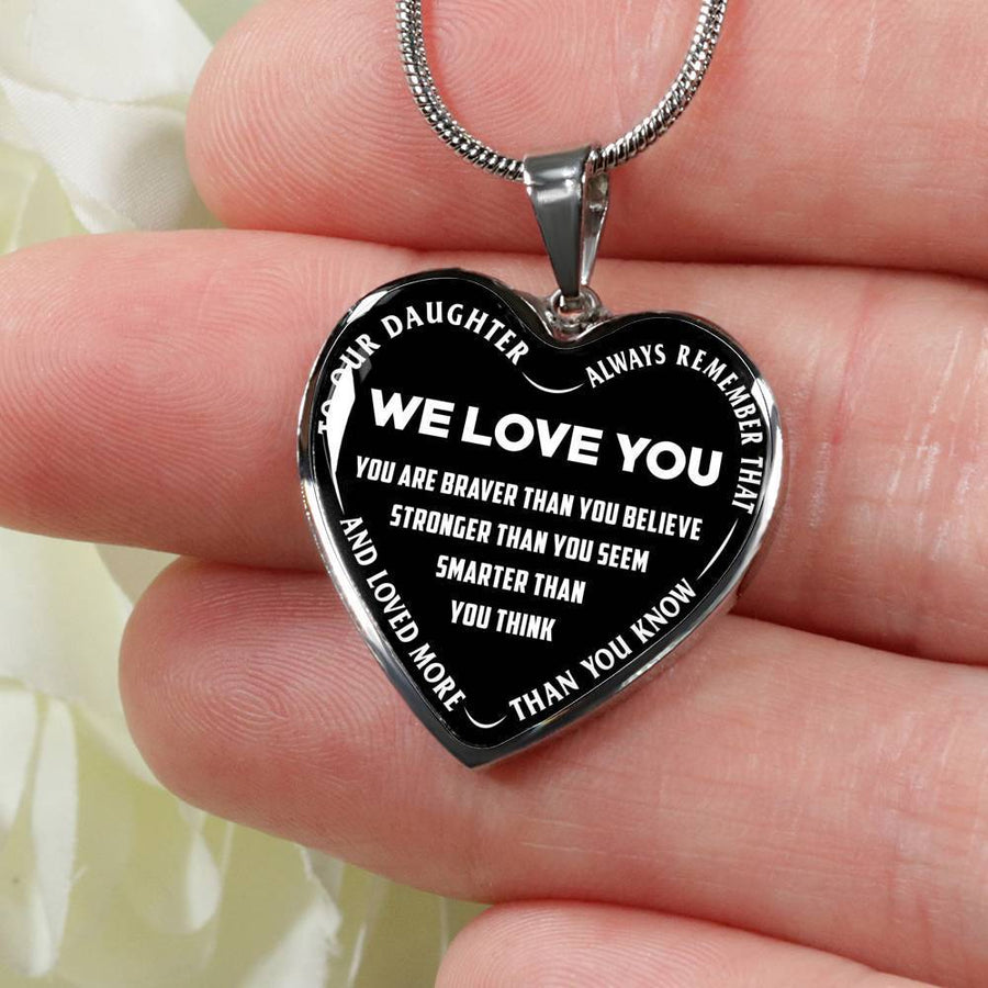 TO OUR DAUGHTER, ALWAYS REMEMBER THAT, WE LOVE YOU - (WHITE ON BLACK) SILVER OR GOLD FINISHED HEART NECKLACE AND BANGLE BRACELET NEW EO