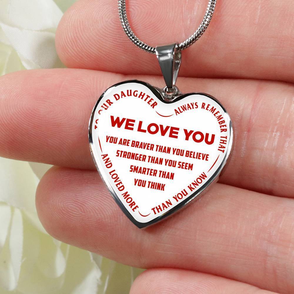 TO OUR DAUGHTER, ALWAYS REMEMBER THAT, WE LOVE YOU - (RED ON WHITE) SILVER OR GOLD FINISHED HEART NECKLACE AND BANGLE BRACELET NEW EO