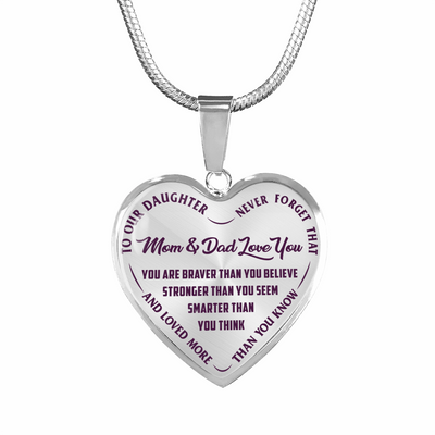 TO OUR DAUGHTER, YOU ARE BRAVER, MOM & DAD LOVE YOU - GOLD AND SILVER FINISHED HEART SHAPED NECKLACE AND BANGLE BRACELET (PURPLE TEXT ON TRANSPARENT) EO
