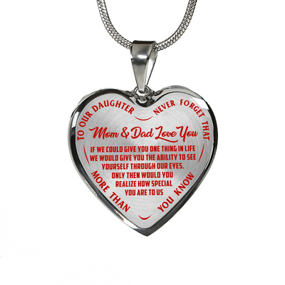 TO OUR DAUGHTER, MOM & DAD LOVE YOU, NEVER FORGET THAT - GOLD AND SILVER FINISHED HEART SHAPED NECKLACE AND BANGLE BRACELET(RED TEXT ON TRANSPARENT) EO