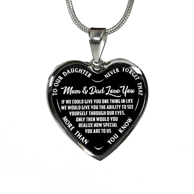 TO OUR DAUGHTER, MOM & DAD LOVE YOU, NEVER FORGET THAT - GOLD AND SILVER FINISHED HEART SHAPED NECKLACE AND BANGLE BRACELET(WHITE TEXT ON BLACK) EO