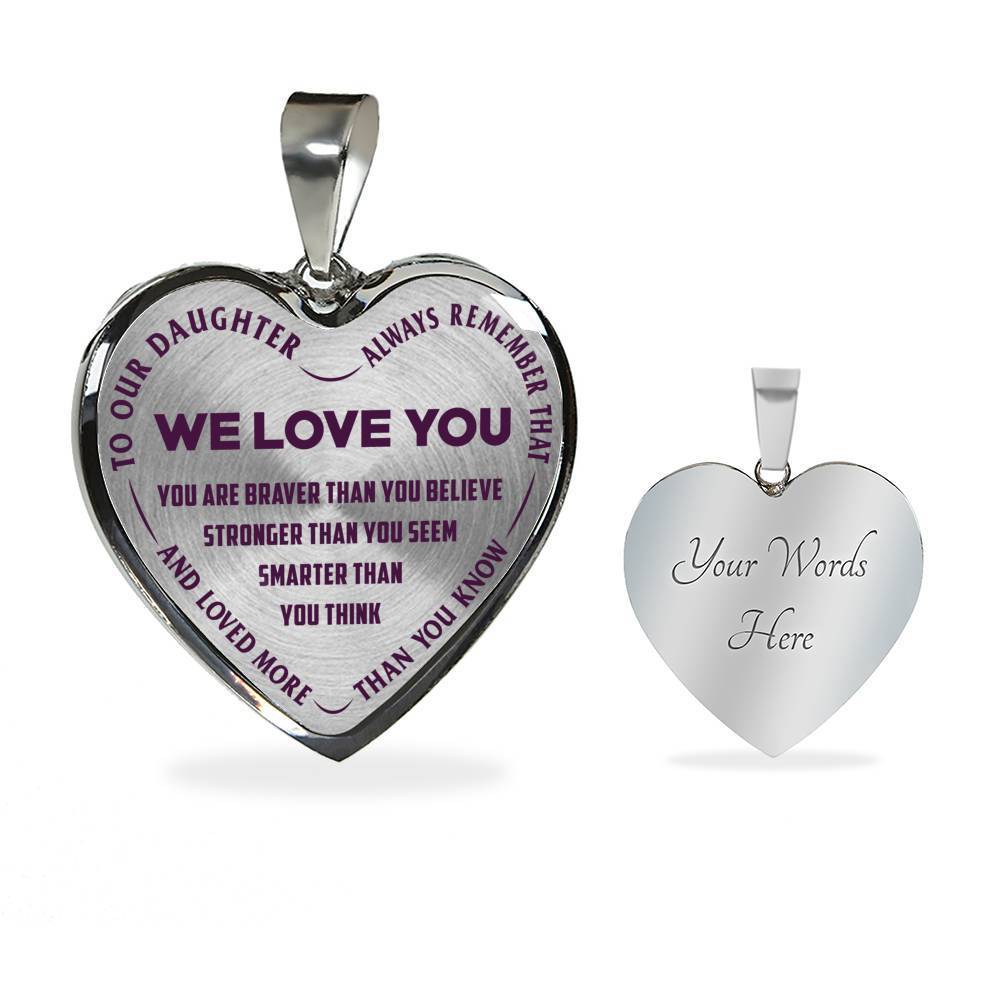TO OUR DAUGHTER, ALWAYS REMEMBER THAT, WE LOVE YOU - (PURPLE ON TRANSPARENT) SILVER OR GOLD FINISHED HEART NECKLACE AND BANGLE BRACELET NEW EO