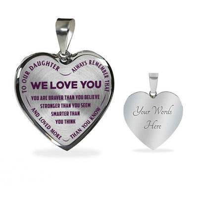 TO OUR DAUGHTER, ALWAYS REMEMBER THAT, WE LOVE YOU - (PURPLE ON TRANSPARENT) SILVER OR GOLD FINISHED HEART NECKLACE AND BANGLE BRACELET NEW EO