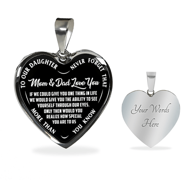 TO OUR DAUGHTER, MOM & DAD LOVE YOU, NEVER FORGET THAT - GOLD AND SILVER FINISHED HEART SHAPED NECKLACE AND BANGLE BRACELET(WHITE TEXT ON BLACK) EO