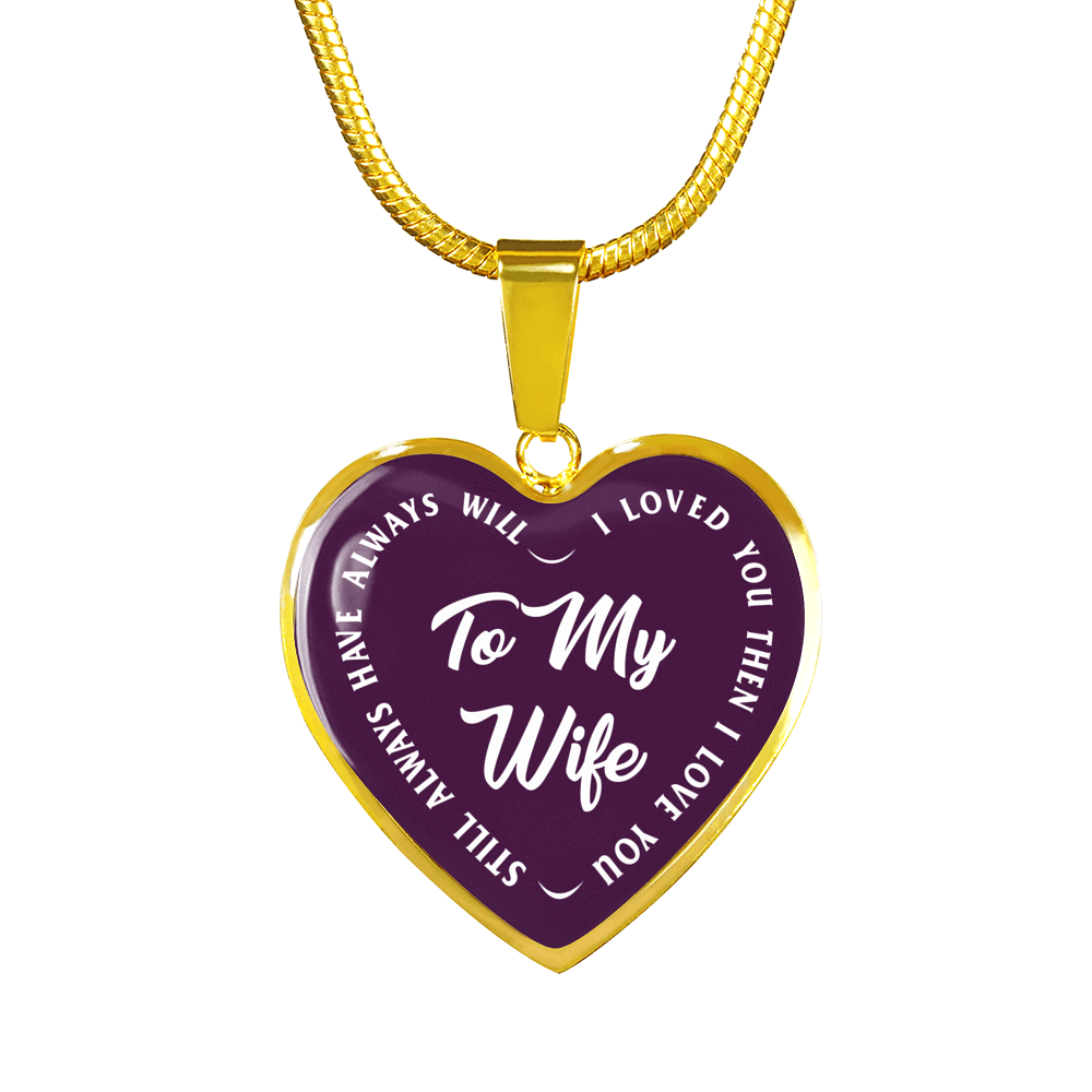 TO MY WIFE (WHITE TEXT ON PURPLE) SILVER OR GOLD FINISHED HEART SHAPED NECKLACE OR BRACELET (EO) - podprintz.com