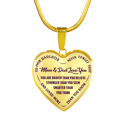 TO OUR DAUGHTER, YOU ARE BRAVER, MOM & DAD LOVE YOU - GOLD AND SILVER FINISHED HEART SHAPED NECKLACE AND BANGLE BRACELET (PURPLE TEXT ON TRANSPARENT) EO
