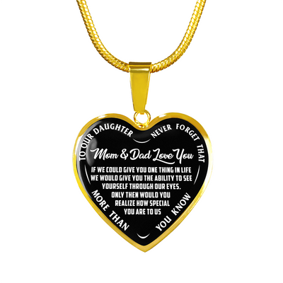 TO OUR DAUGHTER, MOM & DAD LOVE YOU, NEVER FORGET THAT - GOLD AND SILVER FINISHED HEART SHAPED NECKLACE AND BANGLE BRACELET(WHITE TEXT ON BLACK) EO