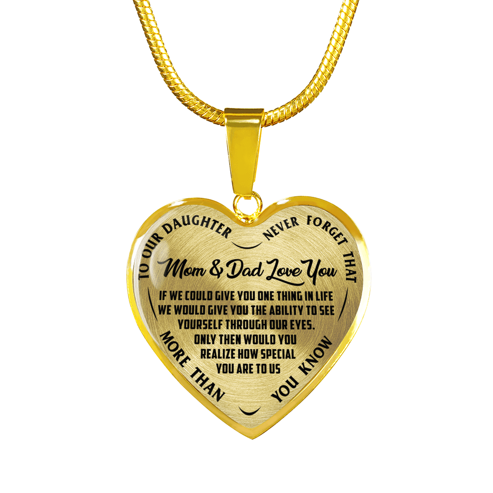 TO OUR DAUGHTER, MOM & DAD LOVE YOU, NEVER FORGET THAT - GOLD AND SILVER FINISHED HEART SHAPED NECKLACE AND BANGLE BRACELET(BLACK TEXT ON TRANSPARENT) EO