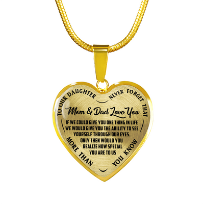 TO OUR DAUGHTER, MOM & DAD LOVE YOU, NEVER FORGET THAT - GOLD AND SILVER FINISHED HEART SHAPED NECKLACE AND BANGLE BRACELET(BLACK TEXT ON TRANSPARENT) EO
