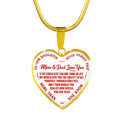 TO OUR DAUGHTER, MOM & DAD LOVE YOU, NEVER FORGET THAT - GOLD AND SILVER FINISHED HEART SHAPED NECKLACE AND BANGLE BRACELET (RED TEXT ON WHITE) EO