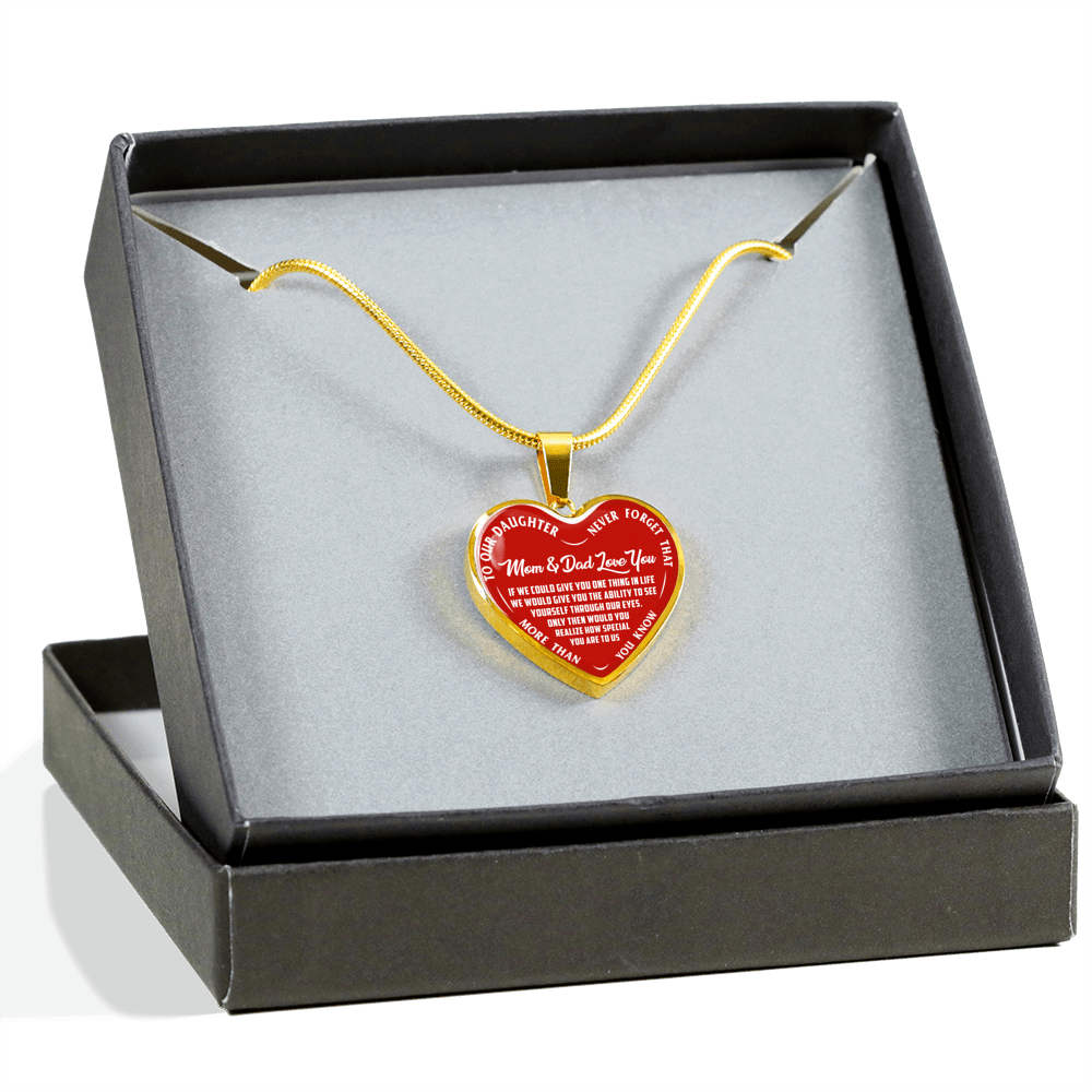 TO OUR DAUGHTER, MOM & DAD LOVE YOU, NEVER FORGET THAT - GOLD AND SILVER FINISHED HEART SHAPED NECKLACE AND BANGLE BRACELET(WHITE TEXT ON RED) EO
