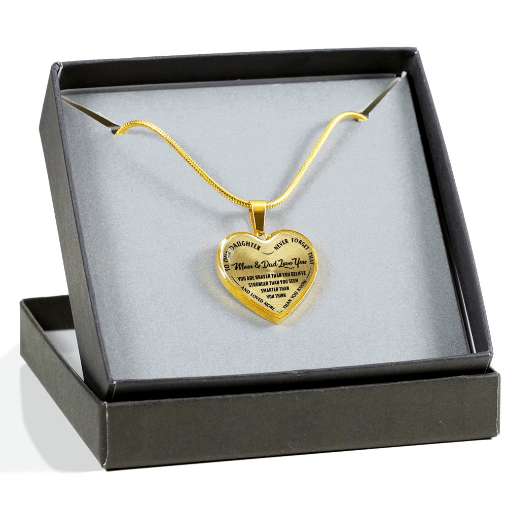 TO OUR DAUGHTER, YOU ARE BRAVER, MOM & DAD LOVE YOU - GOLD AND SILVER FINISHED HEART SHAPED NECKLACE AND BANGLE BRACELET (BLACK TEXT ON TRANSPARENT) EO