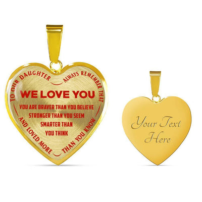 TO OUR DAUGHTER, ALWAYS REMEMBER THAT, WE LOVE YOU - (RED ON TRANSPARENT) SILVER OR GOLD FINISHED HEART NECKLACE AND BANGLE BRACELET NEW EO