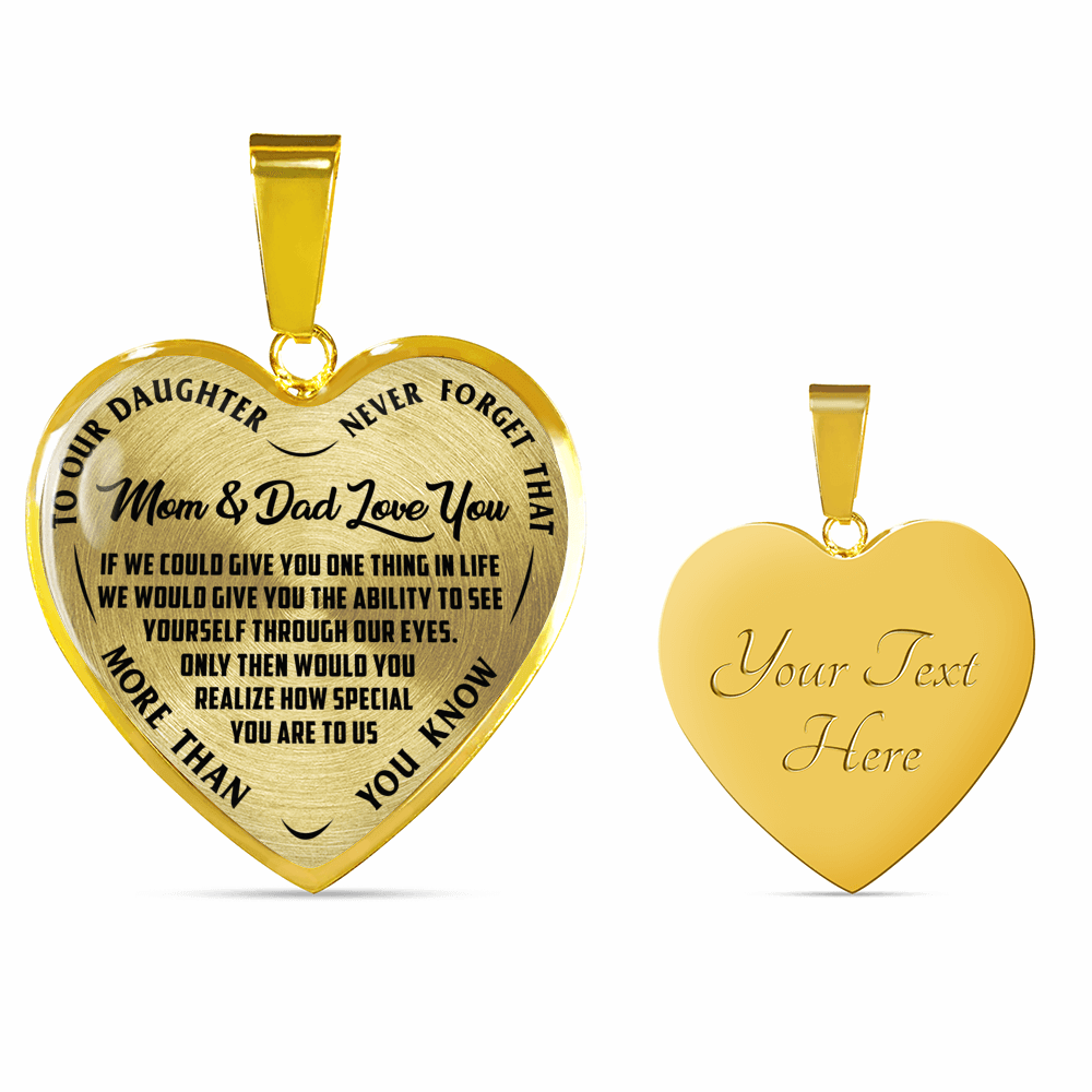 TO OUR DAUGHTER, MOM & DAD LOVE YOU, NEVER FORGET THAT - GOLD AND SILVER FINISHED HEART SHAPED NECKLACE AND BANGLE BRACELET(BLACK TEXT ON TRANSPARENT) EO