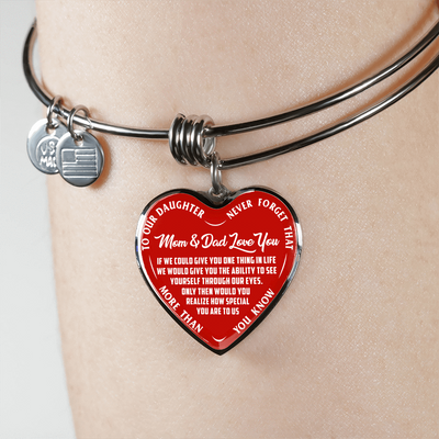 TO OUR DAUGHTER, MOM & DAD LOVE YOU, NEVER FORGET THAT - GOLD AND SILVER FINISHED HEART SHAPED NECKLACE AND BANGLE BRACELET(WHITE TEXT ON RED) EO