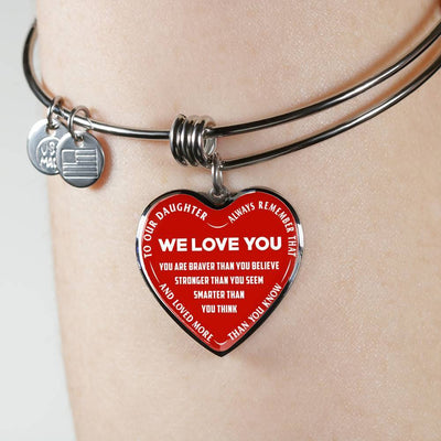 TO OUR DAUGHTER, ALWAYS REMEMBER THAT, WE LOVE YOU - (WHITE ON RED) SILVER OR GOLD FINISHED HEART NECKLACE AND BANGLE BRACELET NEW EO