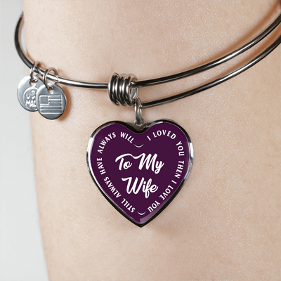 TO MY WIFE (WHITE TEXT ON PURPLE) SILVER OR GOLD FINISHED HEART SHAPED BANGLE BRACELET - podprintz.com