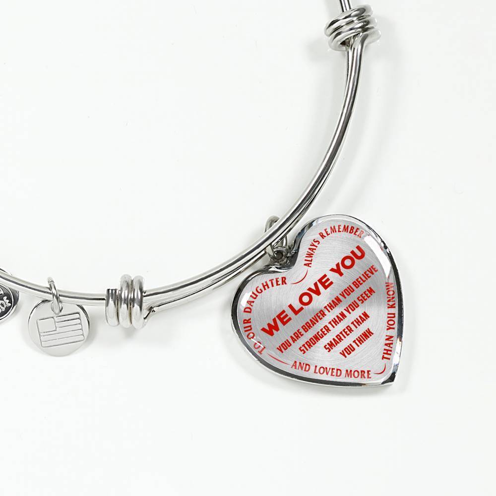 TO OUR DAUGHTER, ALWAYS REMEMBER THAT, WE LOVE YOU - (RED ON TRANSPARENT) SILVER OR GOLD FINISHED HEART NECKLACE AND BANGLE BRACELET NEW EO