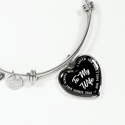 TO MY WIFE (WHITE TEXT ON BLACK) SILVER OR GOLD FINISHED HEART SHAPED BANGLE BRACELET - podprintz.com