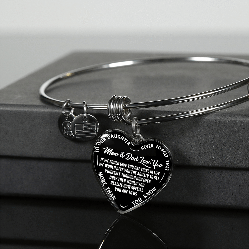 TO OUR DAUGHTER, MOM & DAD LOVE YOU, NEVER FORGET THAT - GOLD AND SILVER FINISHED HEART SHAPED NECKLACE AND BANGLE BRACELET(WHITE TEXT ON BLACK) EO