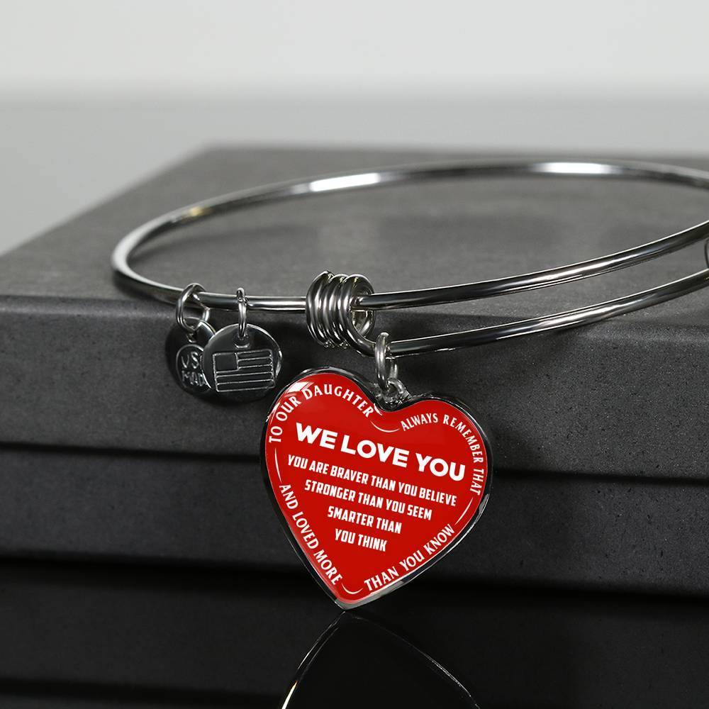 TO OUR DAUGHTER, ALWAYS REMEMBER THAT, WE LOVE YOU - (WHITE ON RED) SILVER OR GOLD FINISHED HEART NECKLACE AND BANGLE BRACELET NEW EO