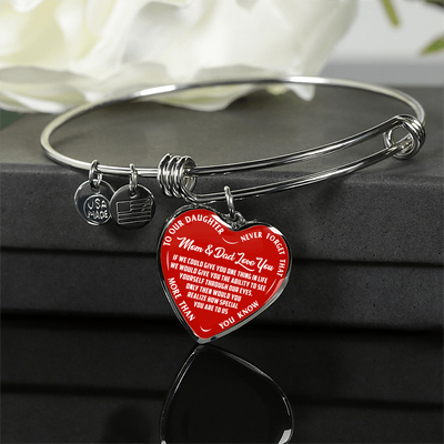 TO OUR DAUGHTER, MOM & DAD LOVE YOU, NEVER FORGET THAT - GOLD AND SILVER FINISHED HEART SHAPED NECKLACE AND BANGLE BRACELET(WHITE TEXT ON RED) EO