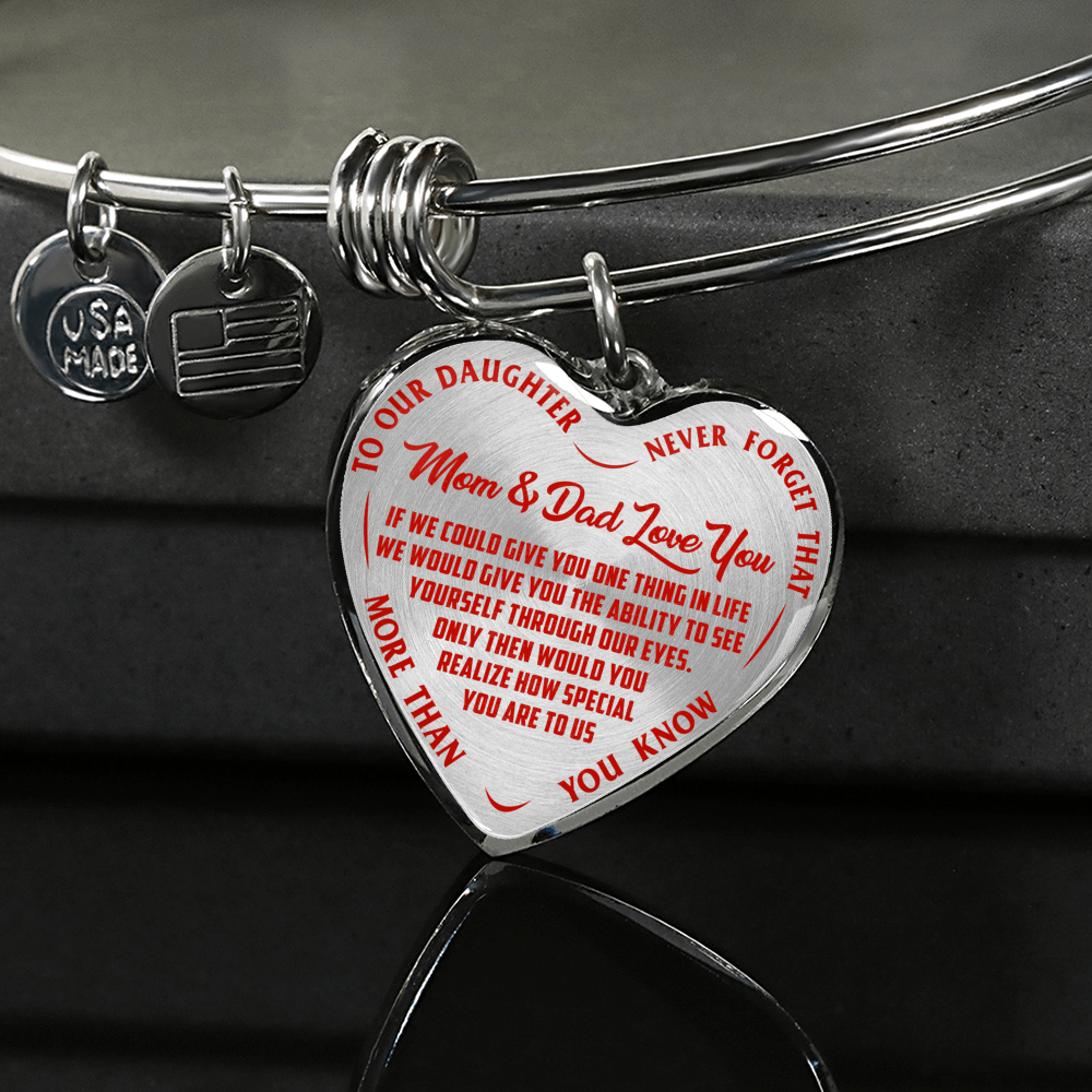 TO OUR DAUGHTER, MOM & DAD LOVE YOU, NEVER FORGET THAT - GOLD AND SILVER FINISHED HEART SHAPED NECKLACE AND BANGLE BRACELET(RED TEXT ON TRANSPARENT) EO