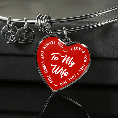 TO MY WIFE (WHITE TEXT ON RED) SILVER OR GOLD FINISHED HEART SHAPED BANGLE BRACELET - podprintz.com