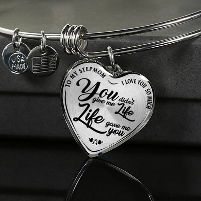 TO MY STEPMOM - I LOVE YOU SO MUCH, YOU DIDN'T GIVE ME A LIFE, LIFE GAVE ME YOU (BLACK ON TRANSPARENT) SILVER OR GOLD FINISHED HEART BANGLE BRACELET