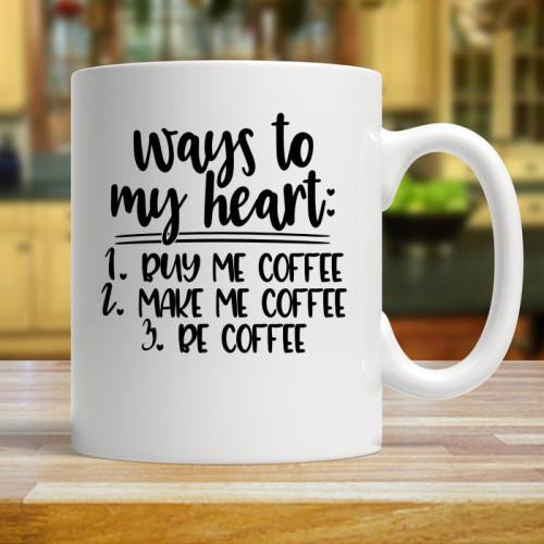 "Ways To My Heart" Coffee Mug - podprintz.com