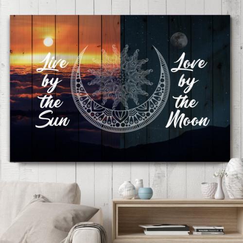 "Live By The Sun, Love By The Moon" Canvas Wall Art (Made in the USA) - podprintz.com