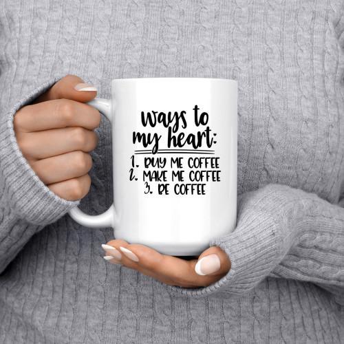 "Ways To My Heart" Coffee Mug - podprintz.com